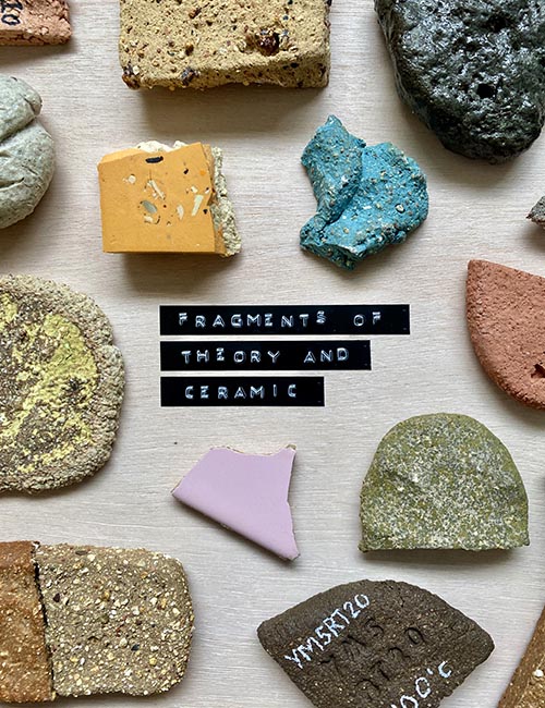 Fragments of Theory and Ceramic - Guy Marshall-Brown