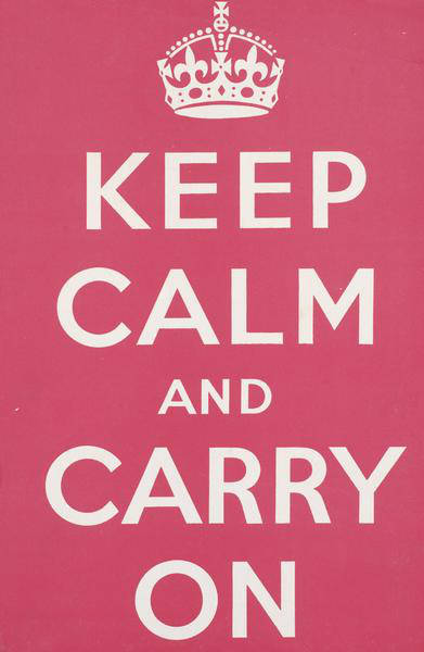 Original poster Keep Calm and Carry On
